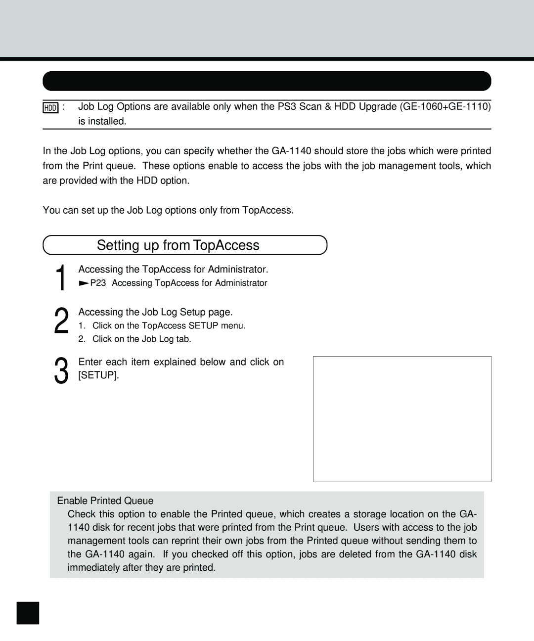 Toshiba GA-1140 manual Setting up the Job Log Options, Accessing the Job Log Setup 