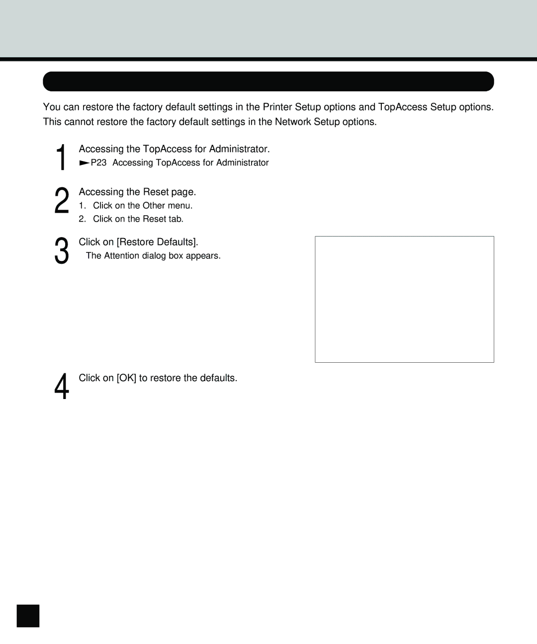 Toshiba GA-1140 manual Restoring the Factory Defaults, 124, Accessing the Reset 