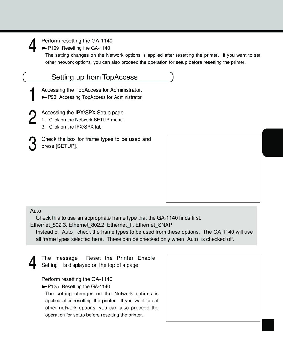 Toshiba GA-1140 manual Accessing the IPX/SPX Setup, Check the box for frame types to be used and press Setup, Auto 