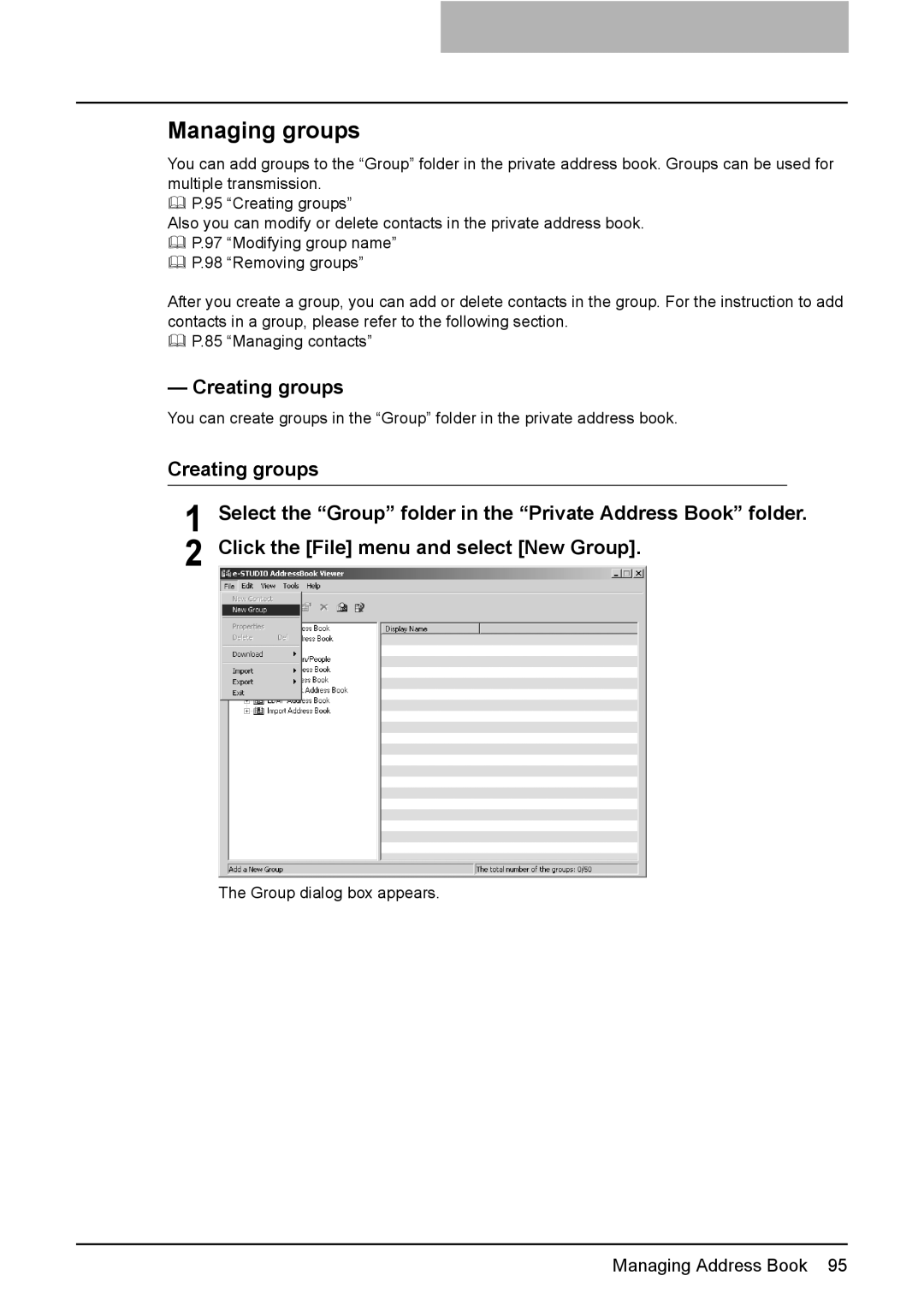 Toshiba GA-1191 manual Managing groups, Creating groups 