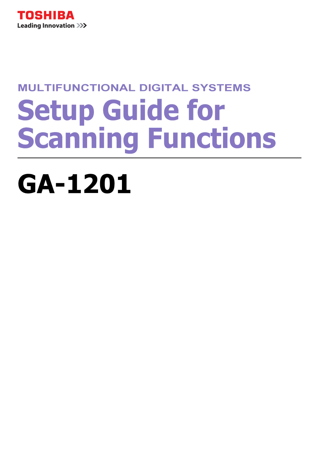 Toshiba GA-1201 setup guide Setup Guide for Scanning Functions 