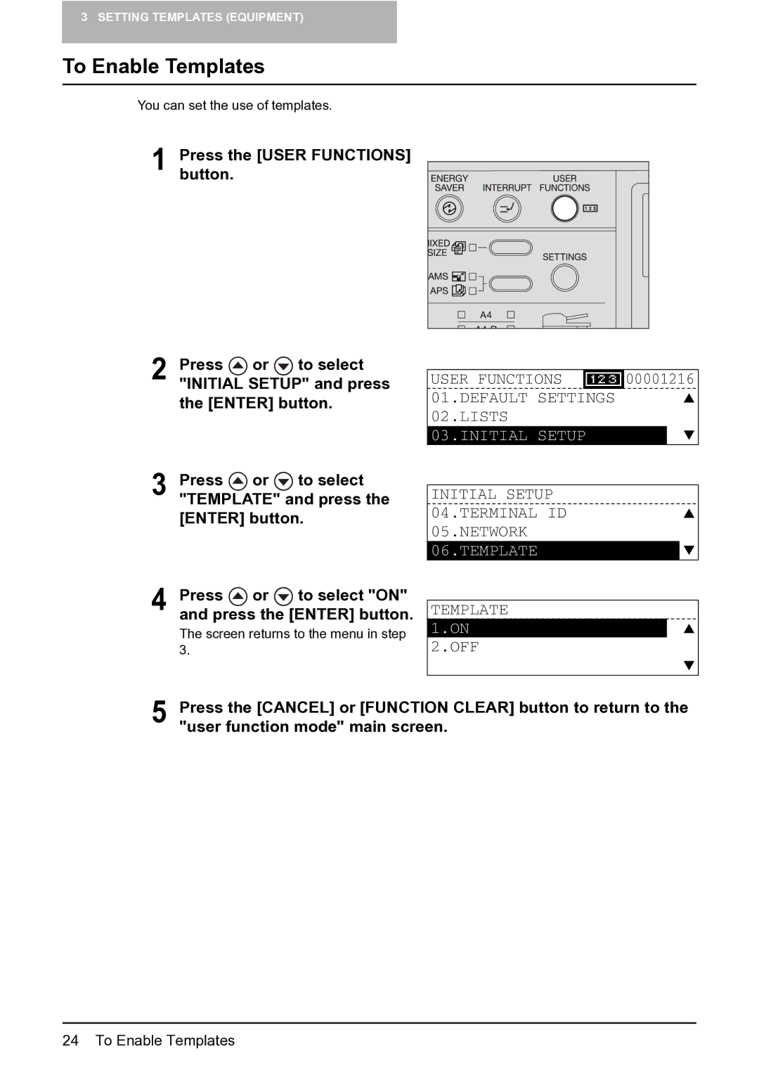 Toshiba GA-1201 setup guide To Enable Templates, Press or to select Template and press the Enter button 