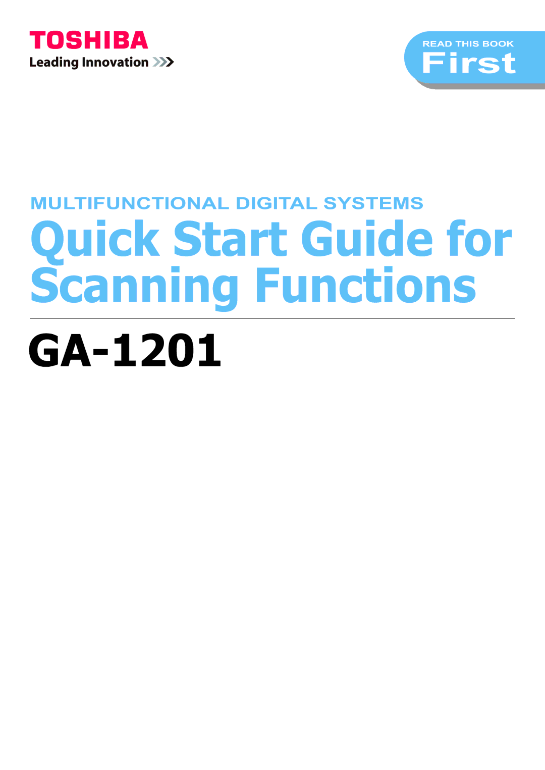 Toshiba GA-1201 quick start Quick Start Guide for Scanning Functions 