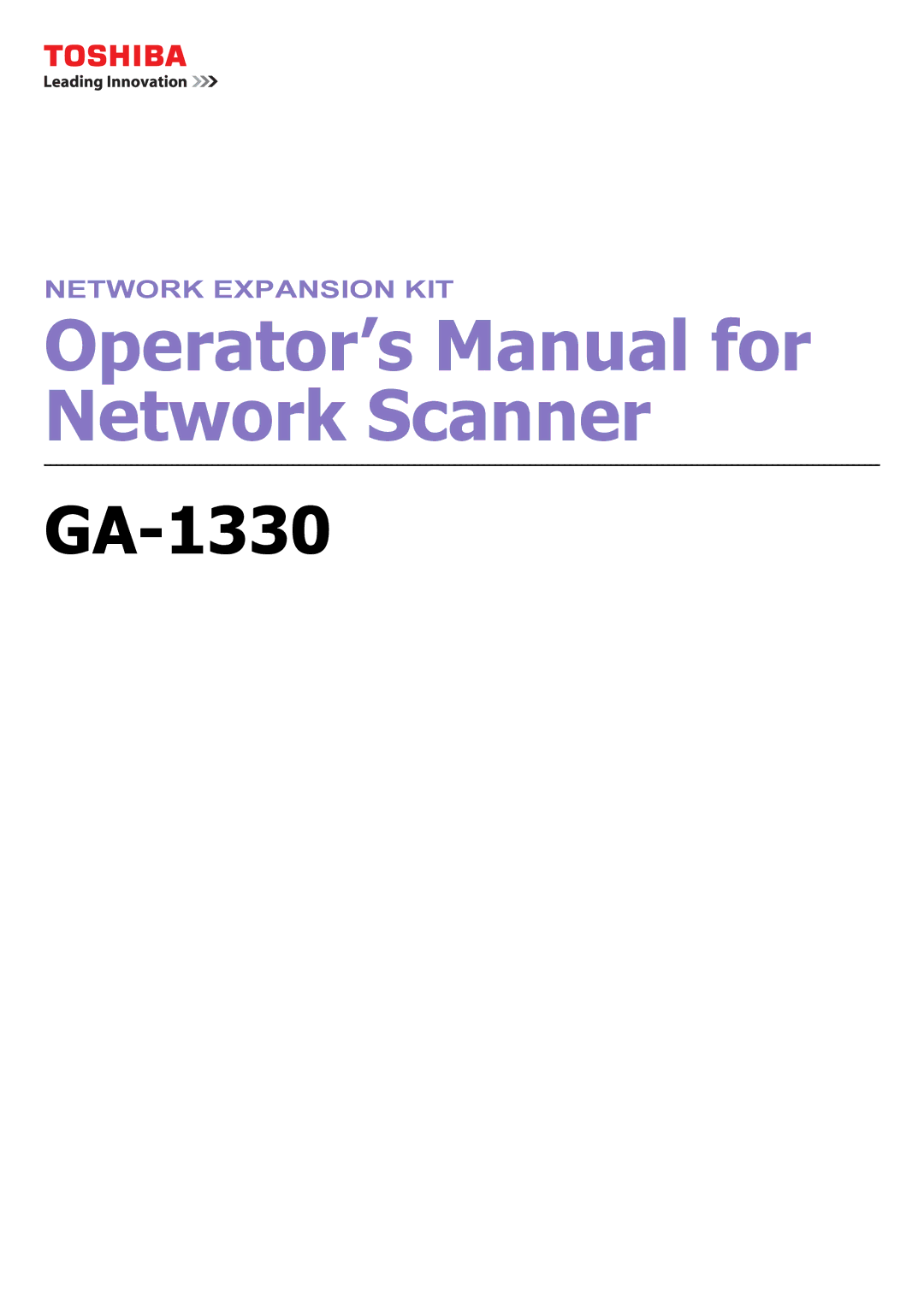 Toshiba GA-1330 manual Operator’s Manual for Network Scanner 