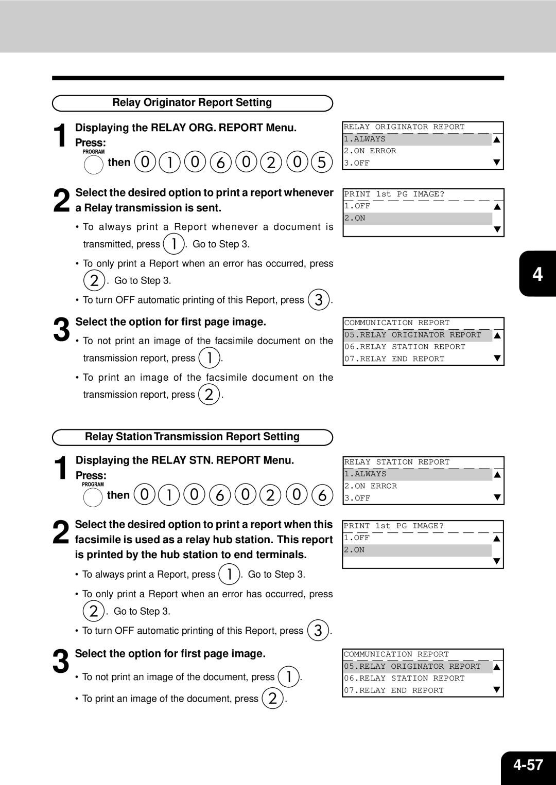 Toshiba GD-1060 manual Relay Originator Report Always 2.ON Error 3.OFF 