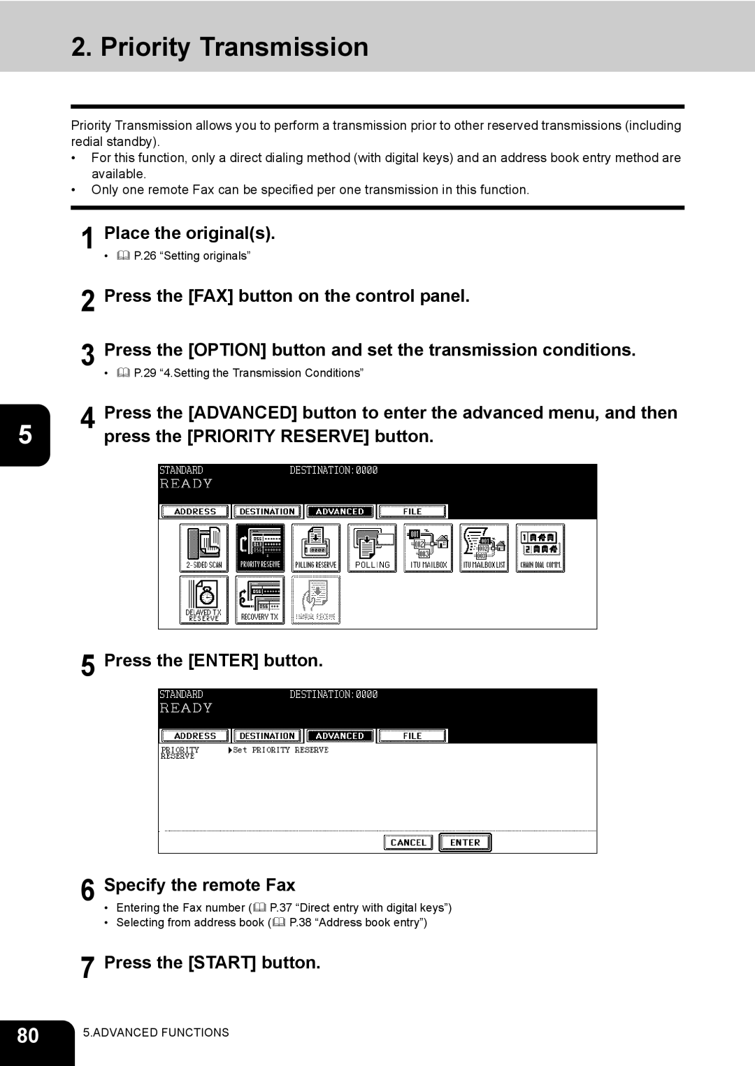 Toshiba GD-1170 Priority Transmission, Press the Priority Reserve button, Press the Enter button Specify the remote Fax 