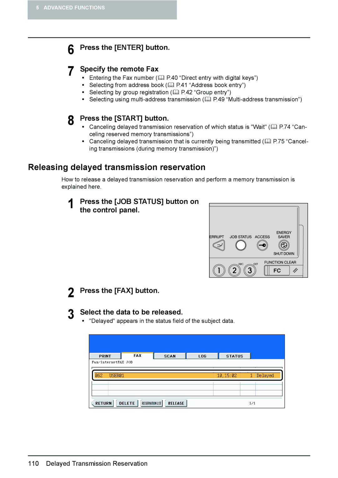 Toshiba GD-1210 manual Releasing delayed transmission reservation, Press the Enter button Specify the remote Fax 