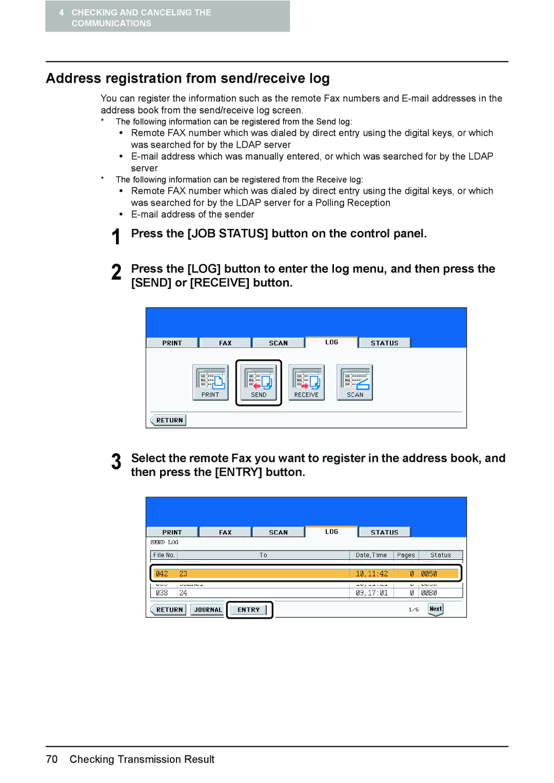 Toshiba GD-1210 manual Address registration from send/receive log, Then press the Entry button 