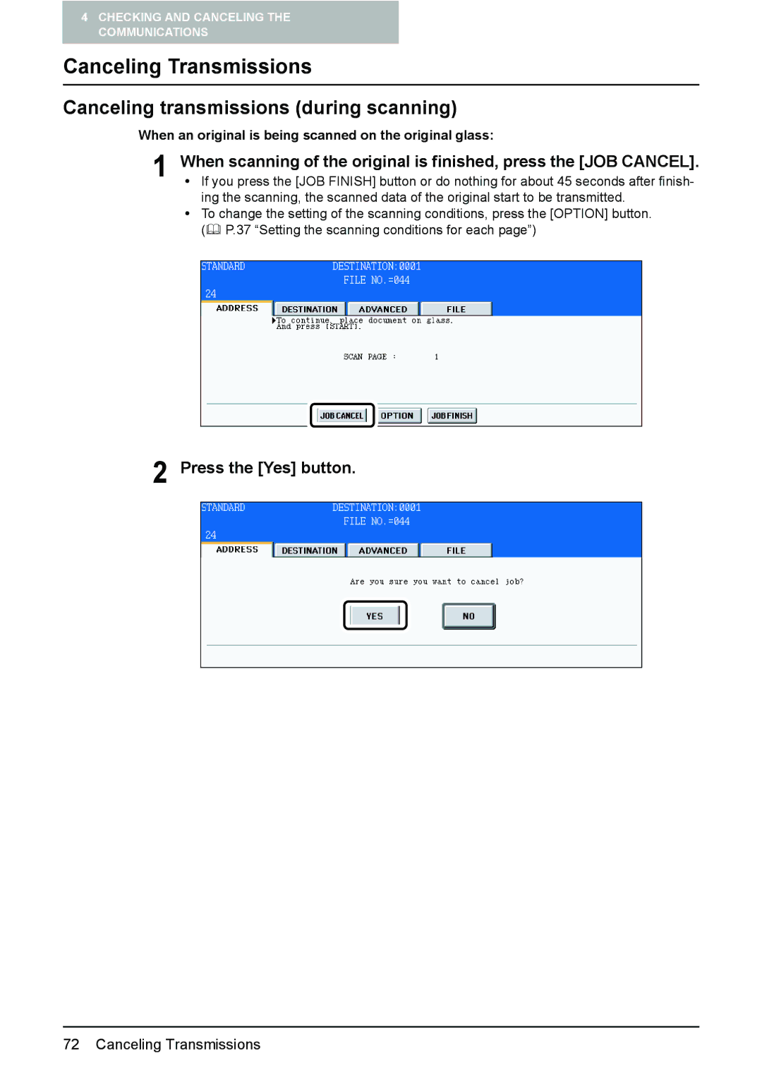 Toshiba GD-1210 manual Canceling Transmissions, Canceling transmissions during scanning, Press the Yes button 