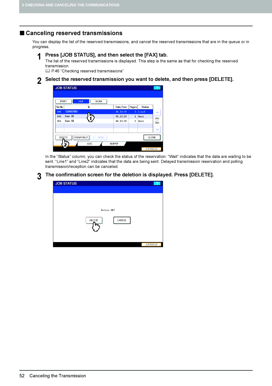 Toshiba GD-1260, GD-1250, GD-1270 manual „ Canceling reserved transmissions, Press JOB STATUS, and then select the FAX tab 