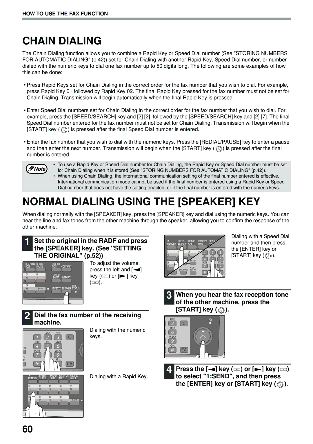 Toshiba GD-1300 manual Chain Dialing, Normal Dialing Using the Speaker KEY, Dial the fax number of the receiving machine 