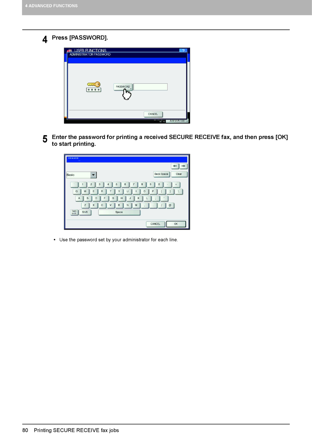 Toshiba GD-1320 manual  Use the password set by your administrator for each line 