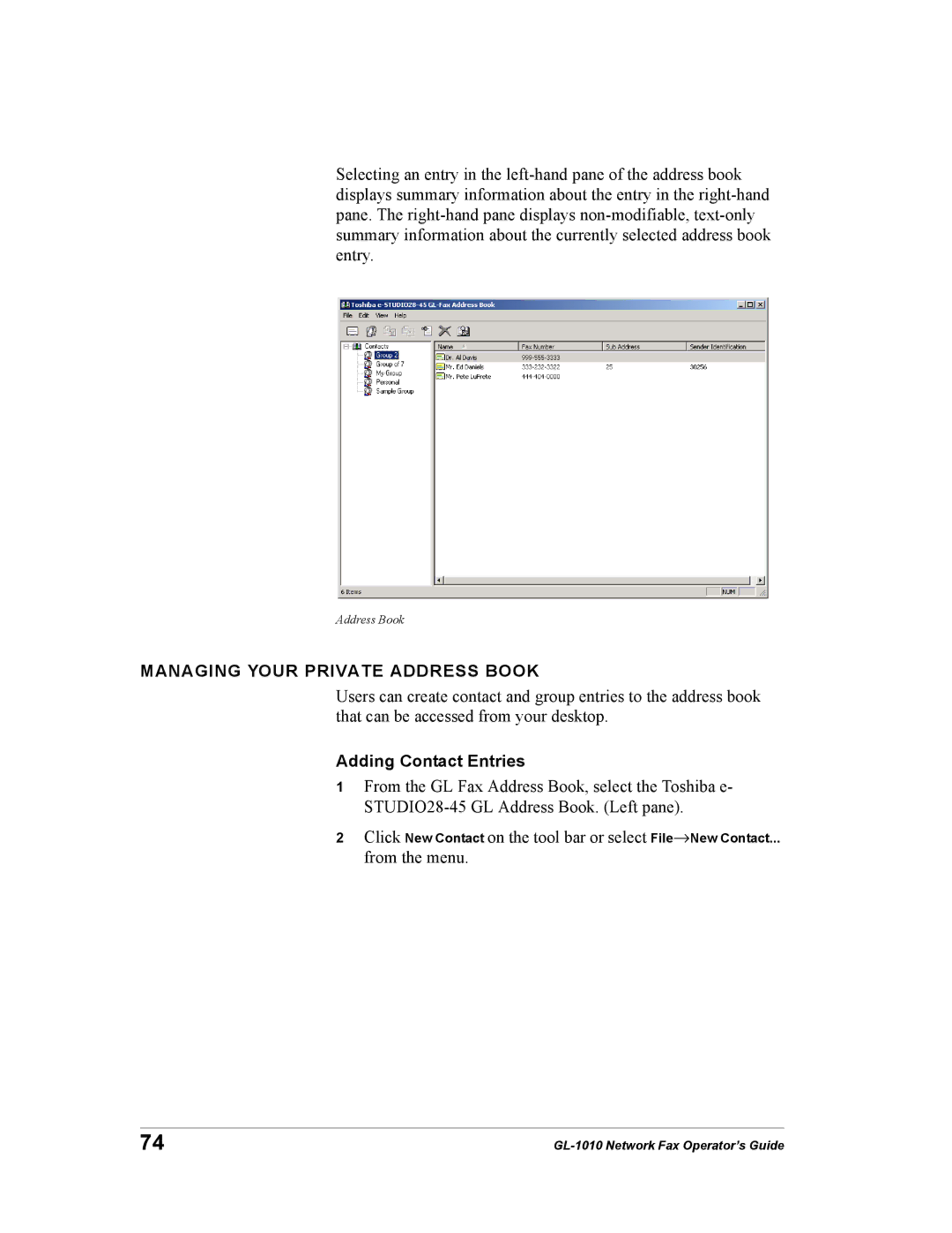 Toshiba GL-1010 manual Managing Your Private Address Book, Adding Contact Entries 