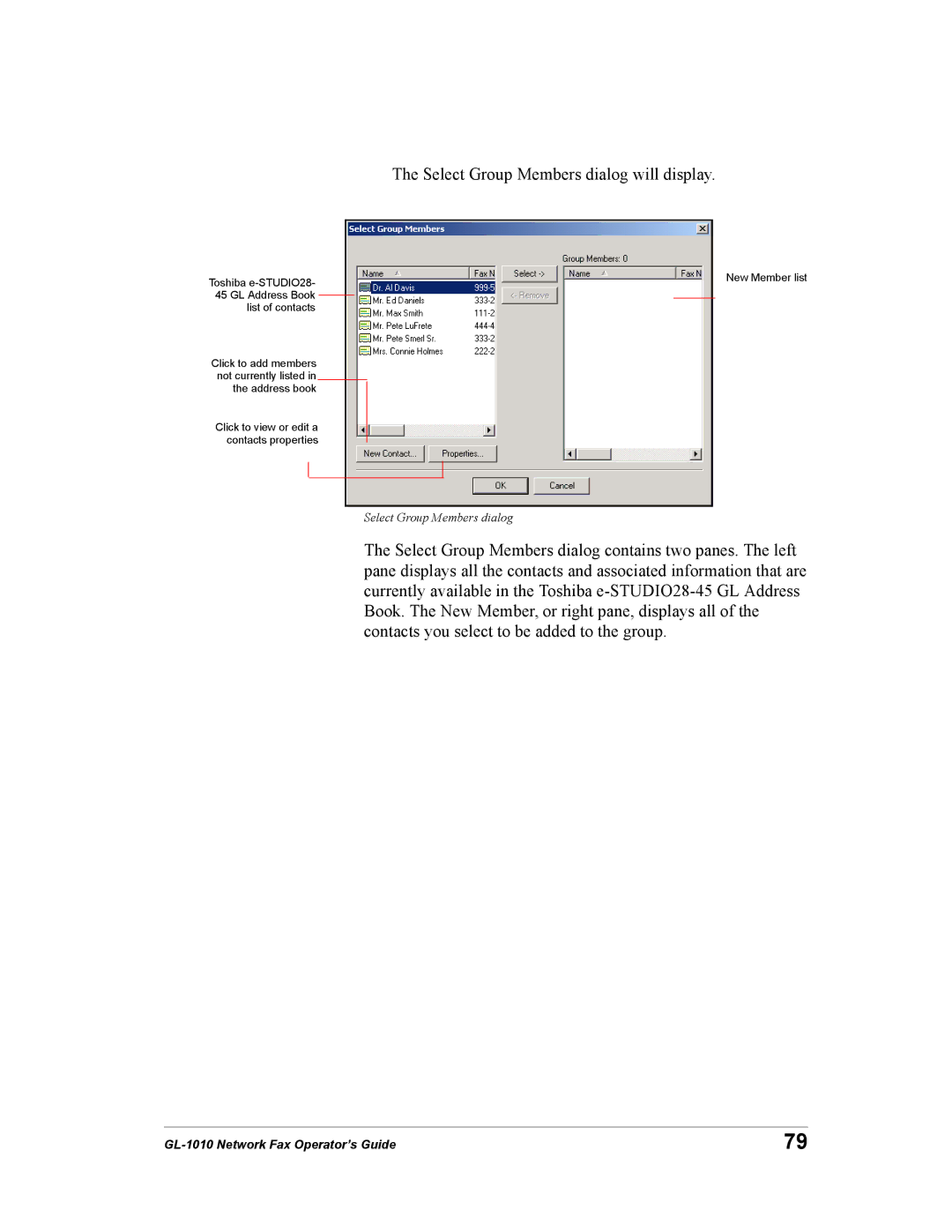 Toshiba GL-1010 manual Select Group Members dialog will display 