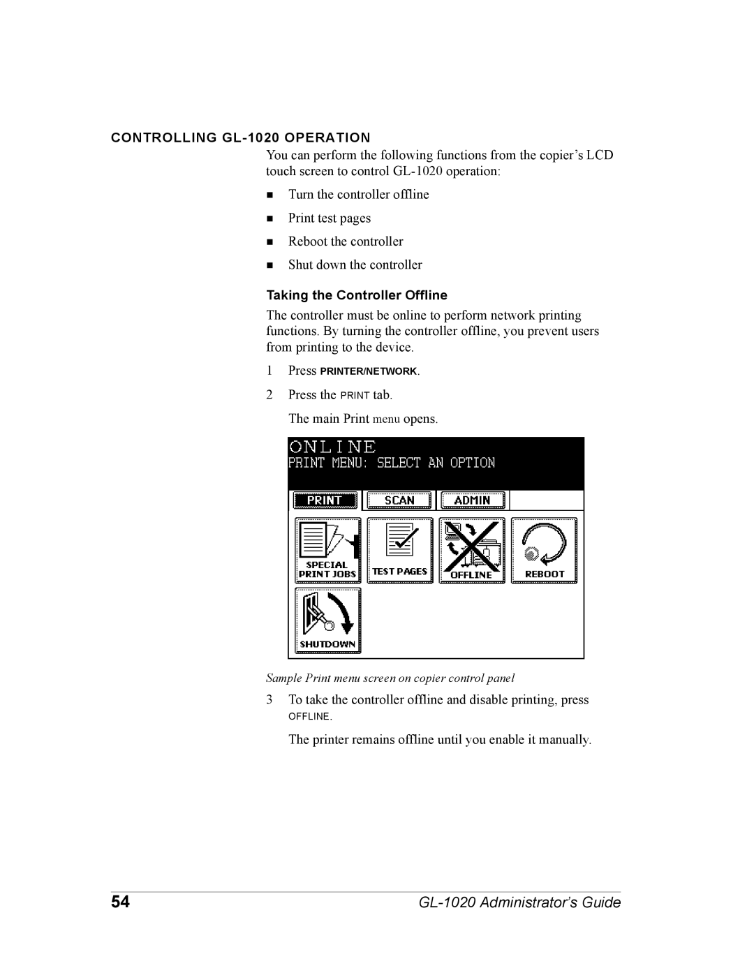 Toshiba manual Controlling GL-1020 Operation, Taking the Controller Offline 