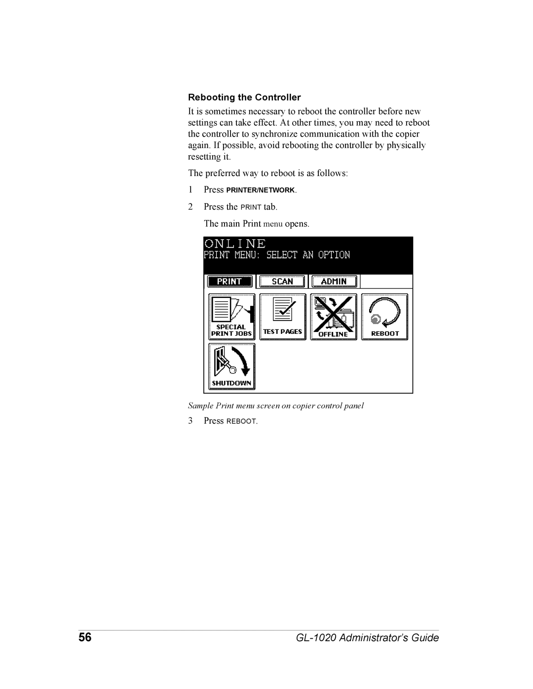 Toshiba GL-1020 manual Rebooting the Controller 