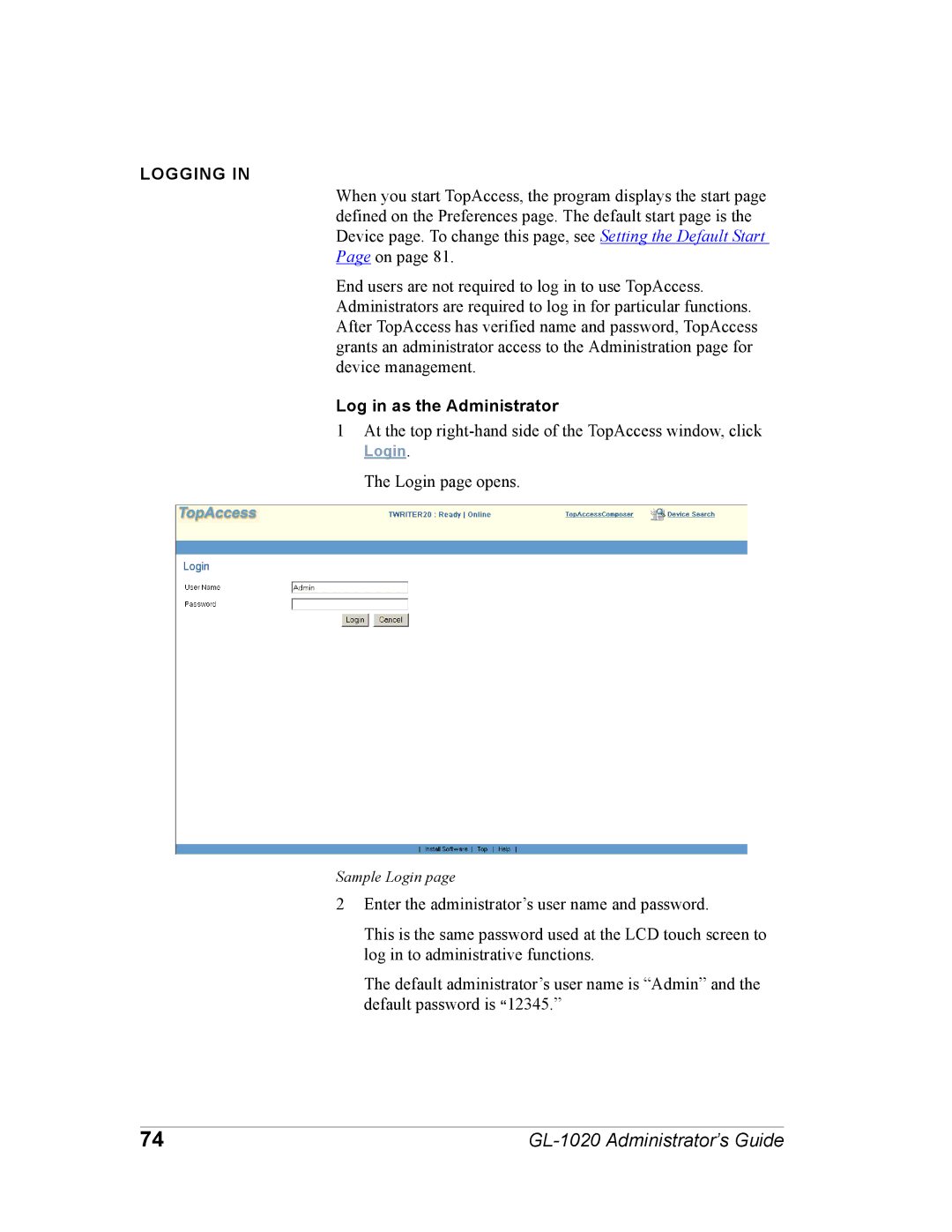 Toshiba GL-1020 manual Logging, Log in as the Administrator 