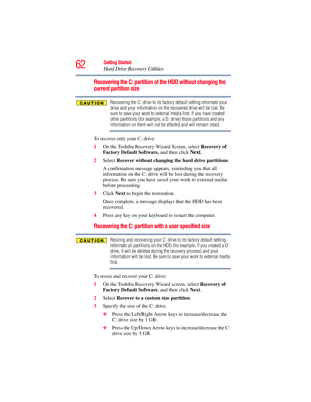 Toshiba GMAD00134010 Recovering the C partition with a user specified size, Select Recover to a custom size partition 