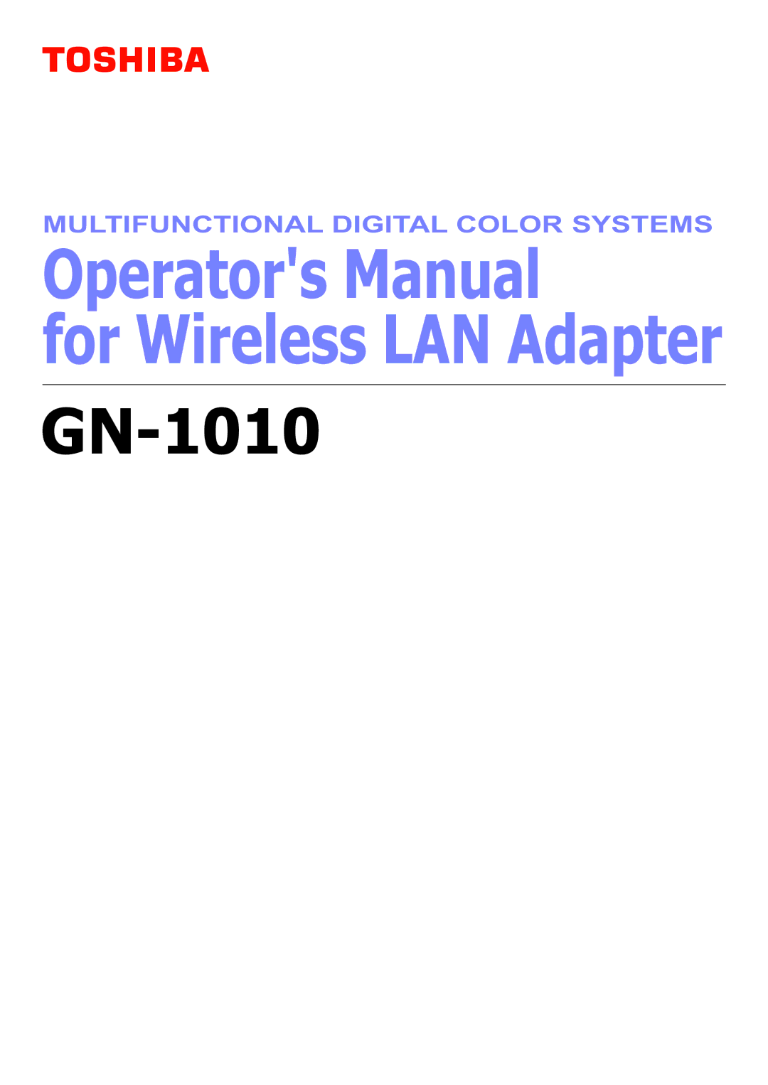 Toshiba GN-1010 manual Operators Manual 