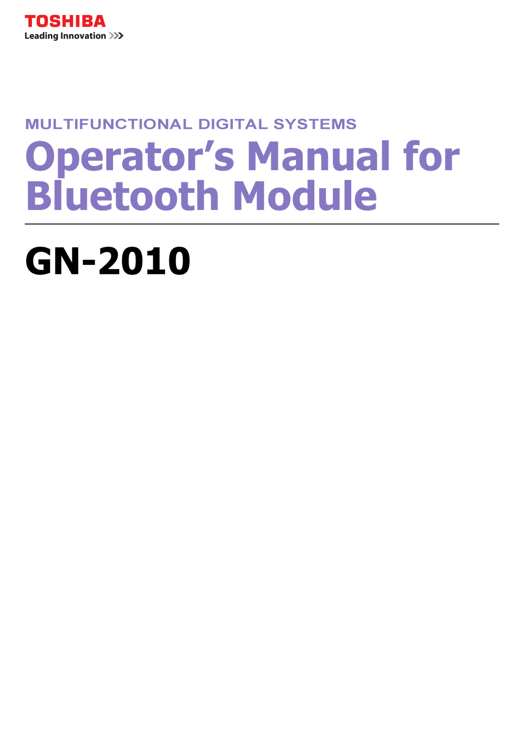 Toshiba GN-2010 manual Operator’s Manual for Bluetooth Module 