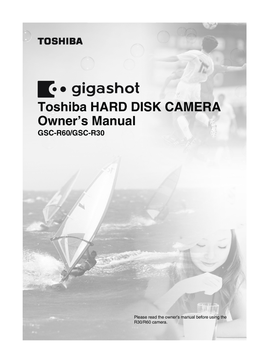 Toshiba owner manual GSC-R60/GSC-R30 