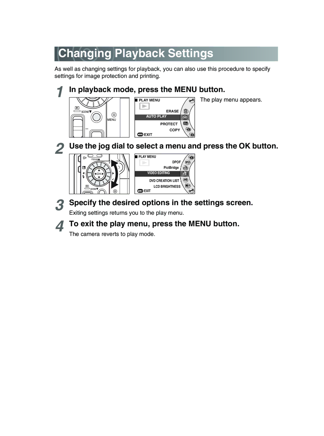 Toshiba GSC-R30 owner manual Changing Playback Settings, Playback mode, press the Menu button 