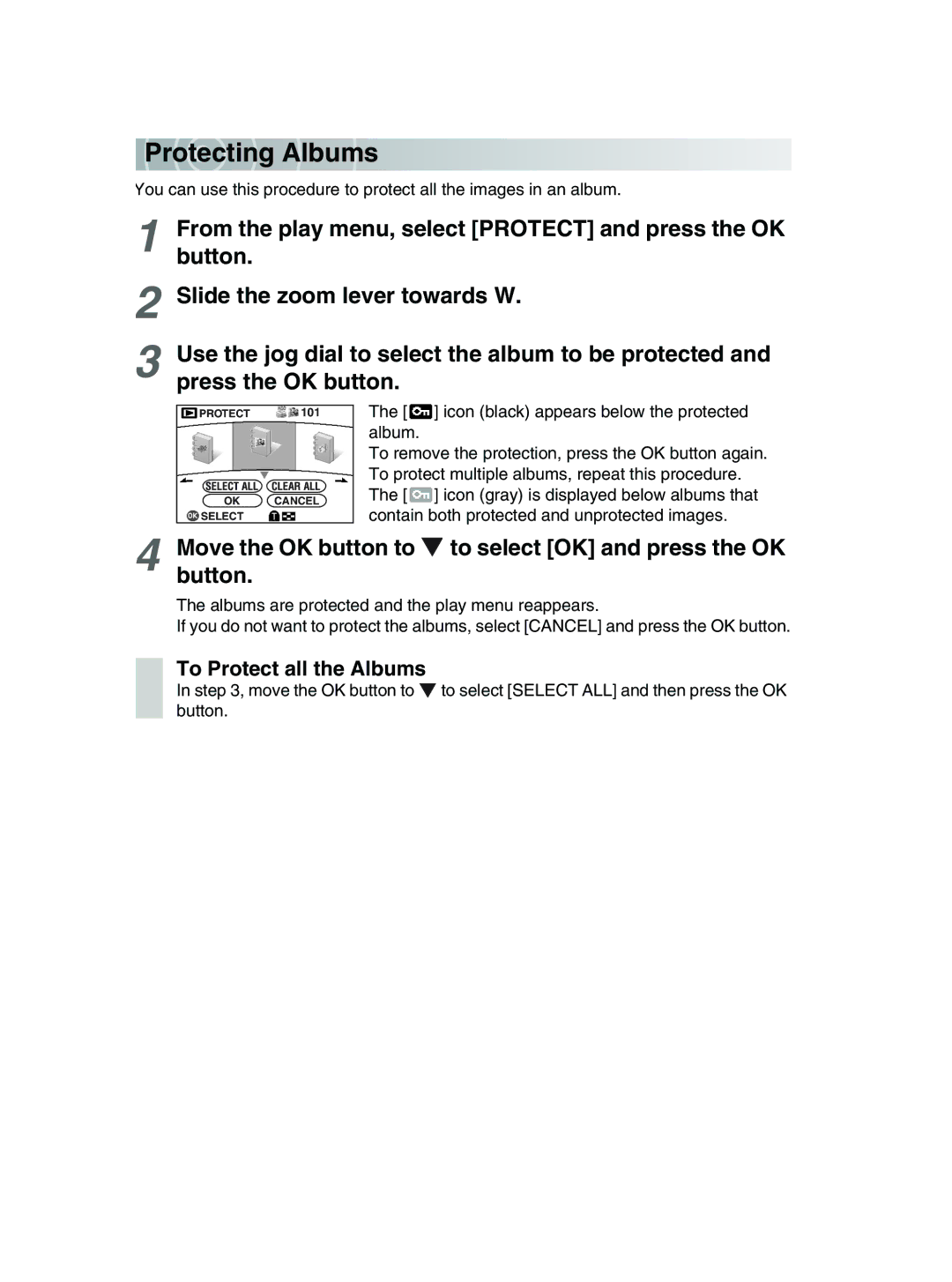 Toshiba GSC-R30 owner manual Protecti ng Albums, To Protect all the Albums 