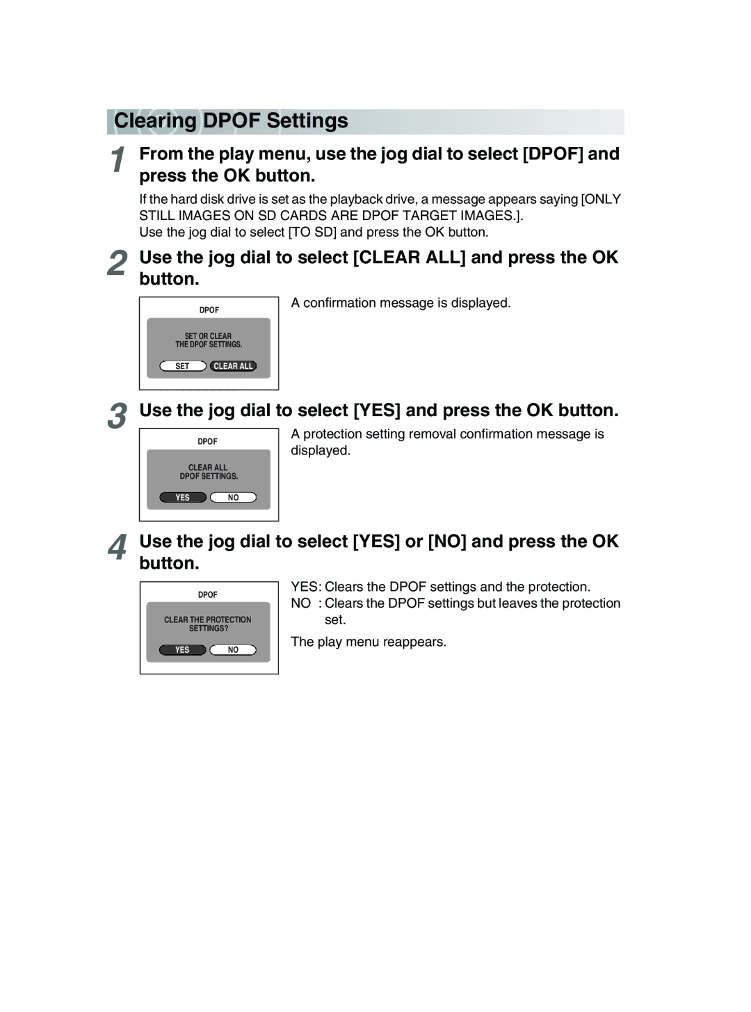 Toshiba GSC-R30 owner manual Clea ring Dpof S ettings, Use the jog dial to select Clear ALL and press the OK button 