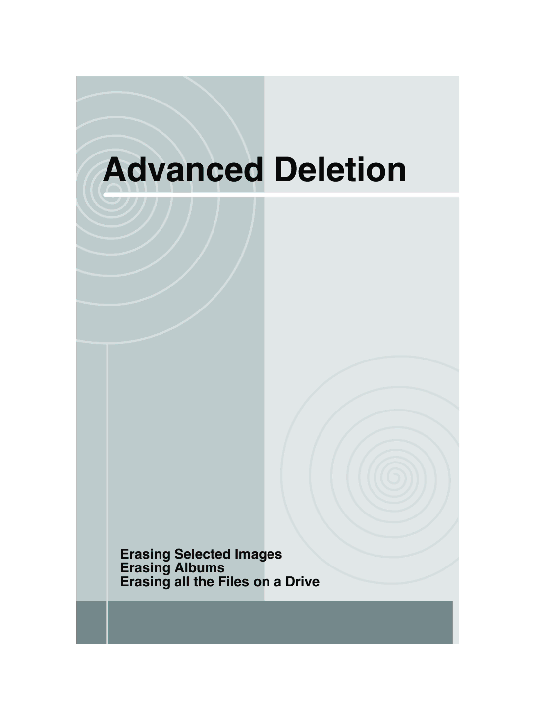 Toshiba GSC-R30 owner manual Advanced Deletion 