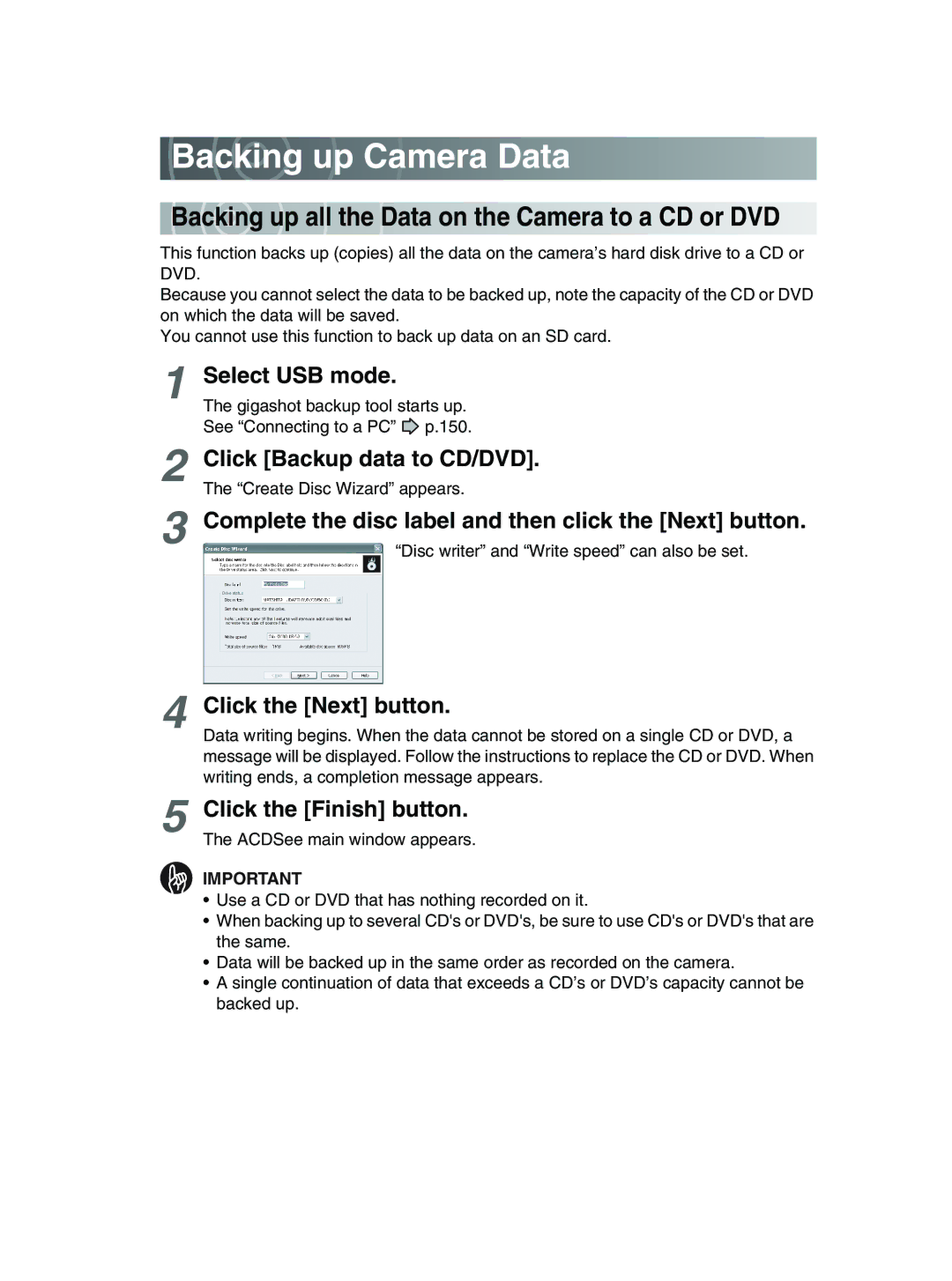 Toshiba GSC-R30 Backing up Camera Data, Click Backup data to CD/DVD, Click the Next button, Click the Finish button 