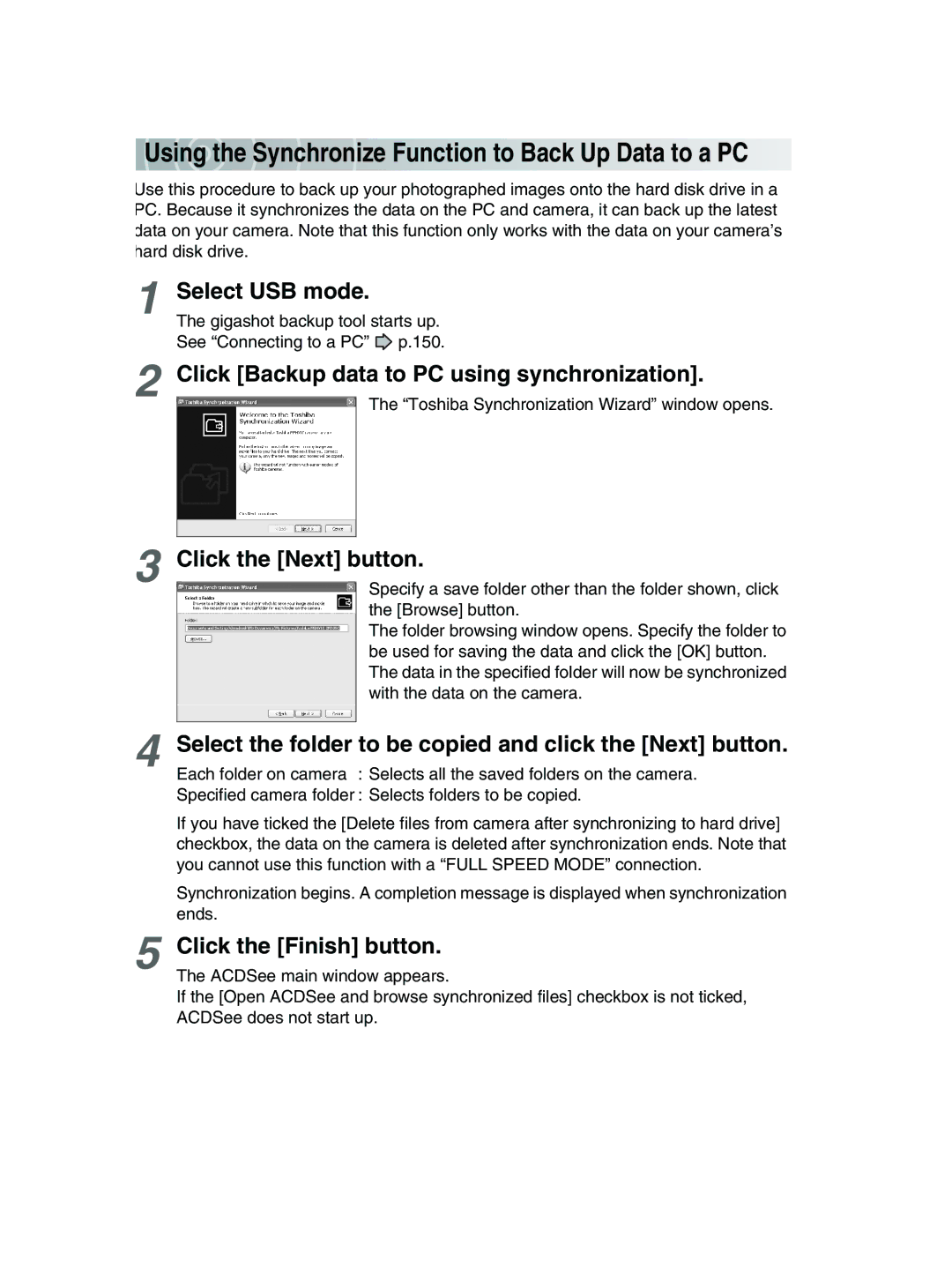 Toshiba GSC-R30 Click Backup data to PC using synchronization, Select the folder to be copied and click the Next button 