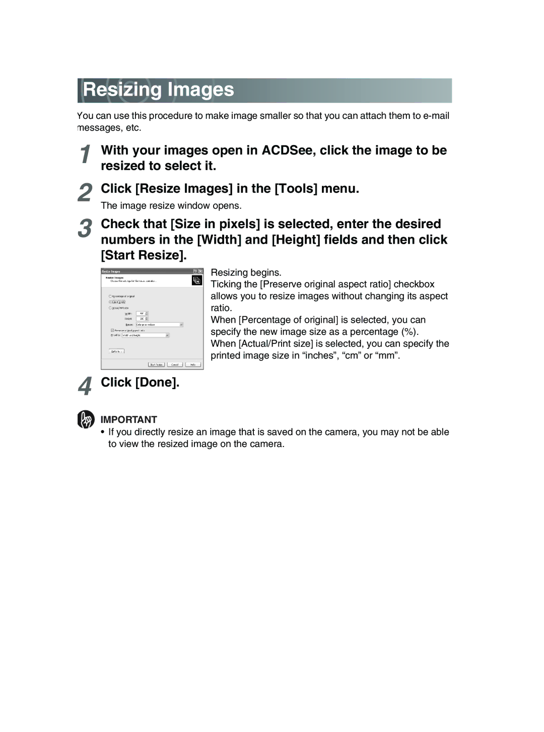 Toshiba GSC-R30 owner manual Resizing Images, Click Done 