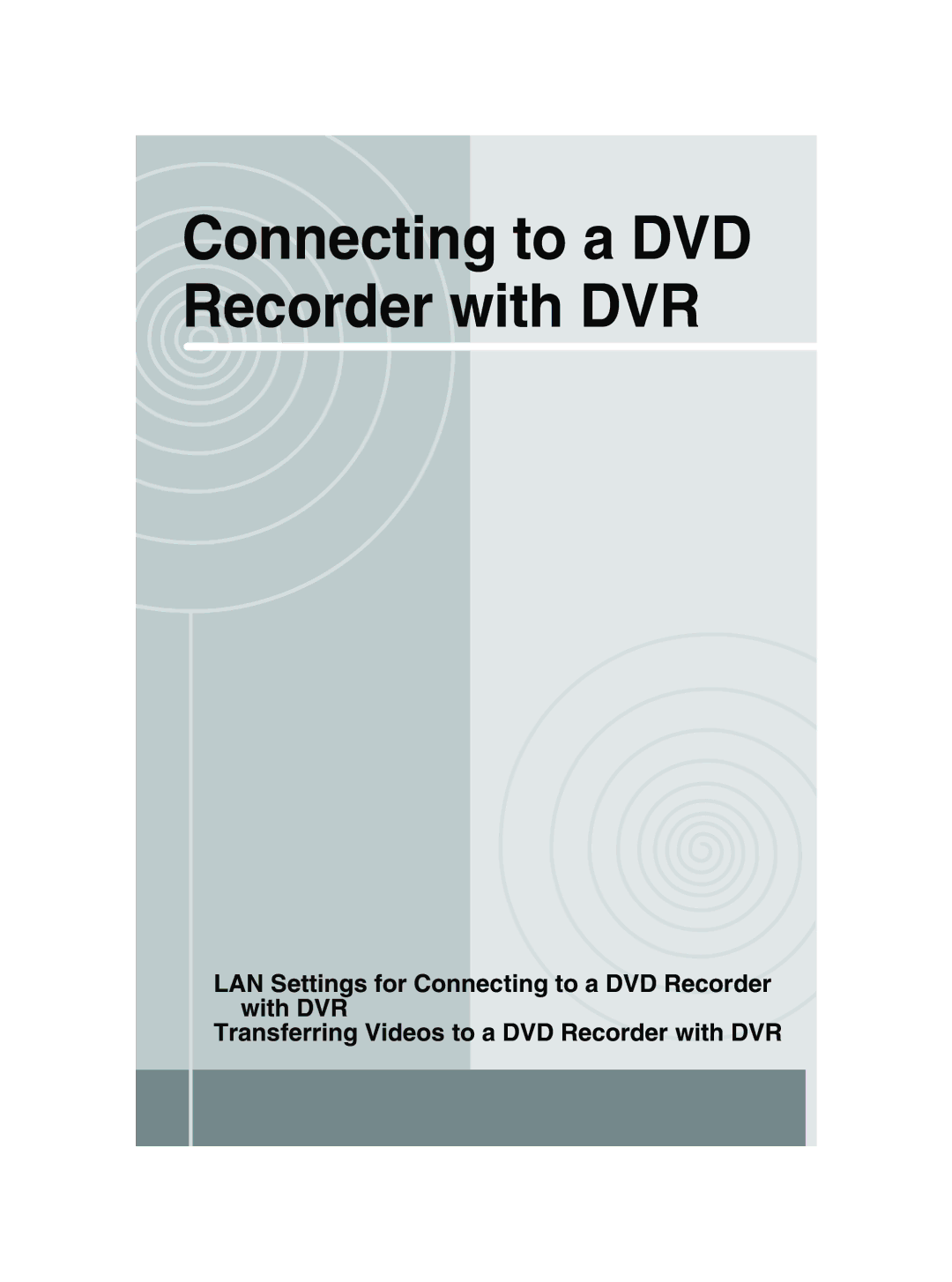 Toshiba GSC-R30 owner manual Connecting to a DVD Recorder with DVR 