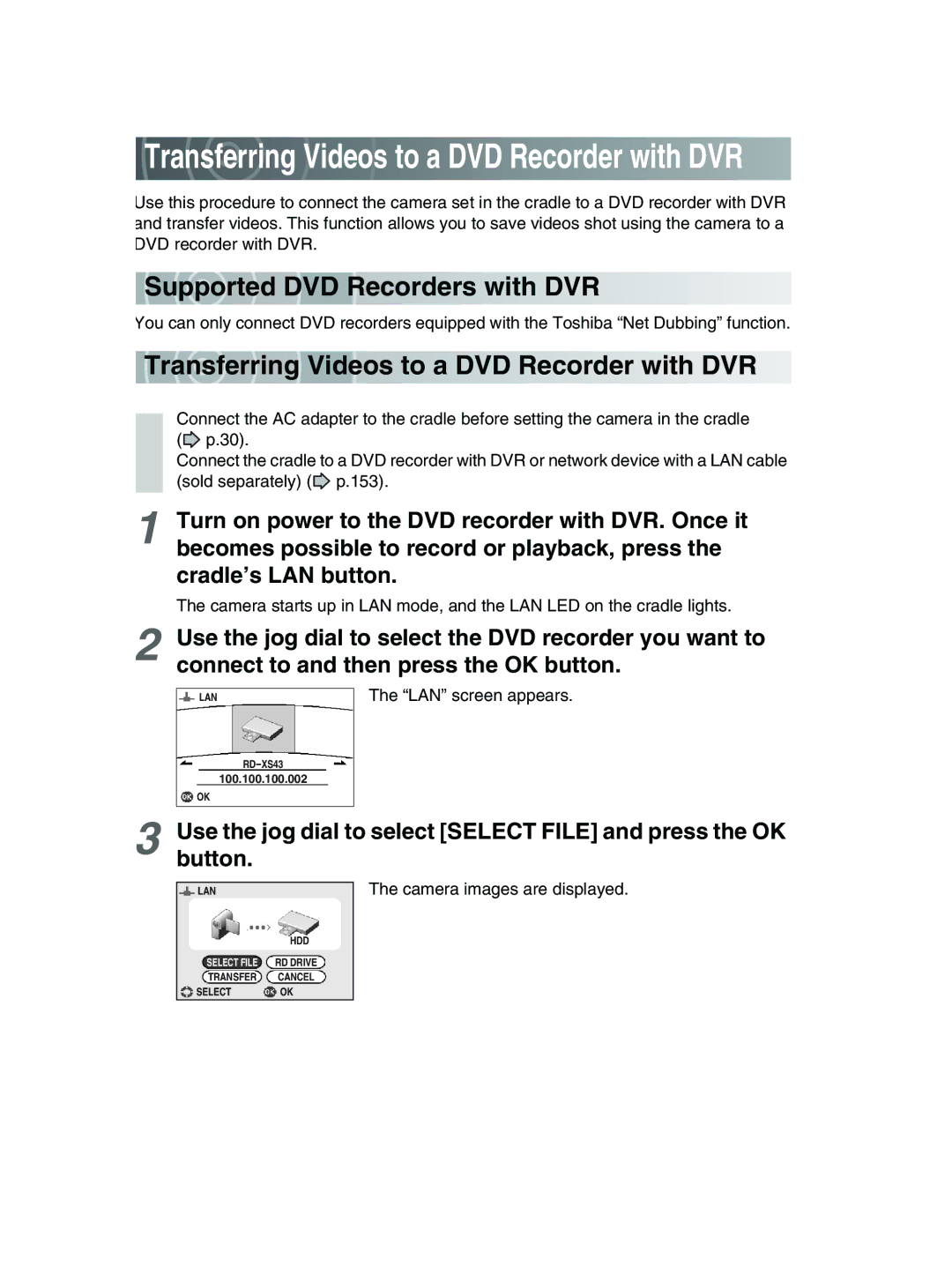 Toshiba GSC-R30 owner manual Transferring Videos to a DVD Recorder with DVR 