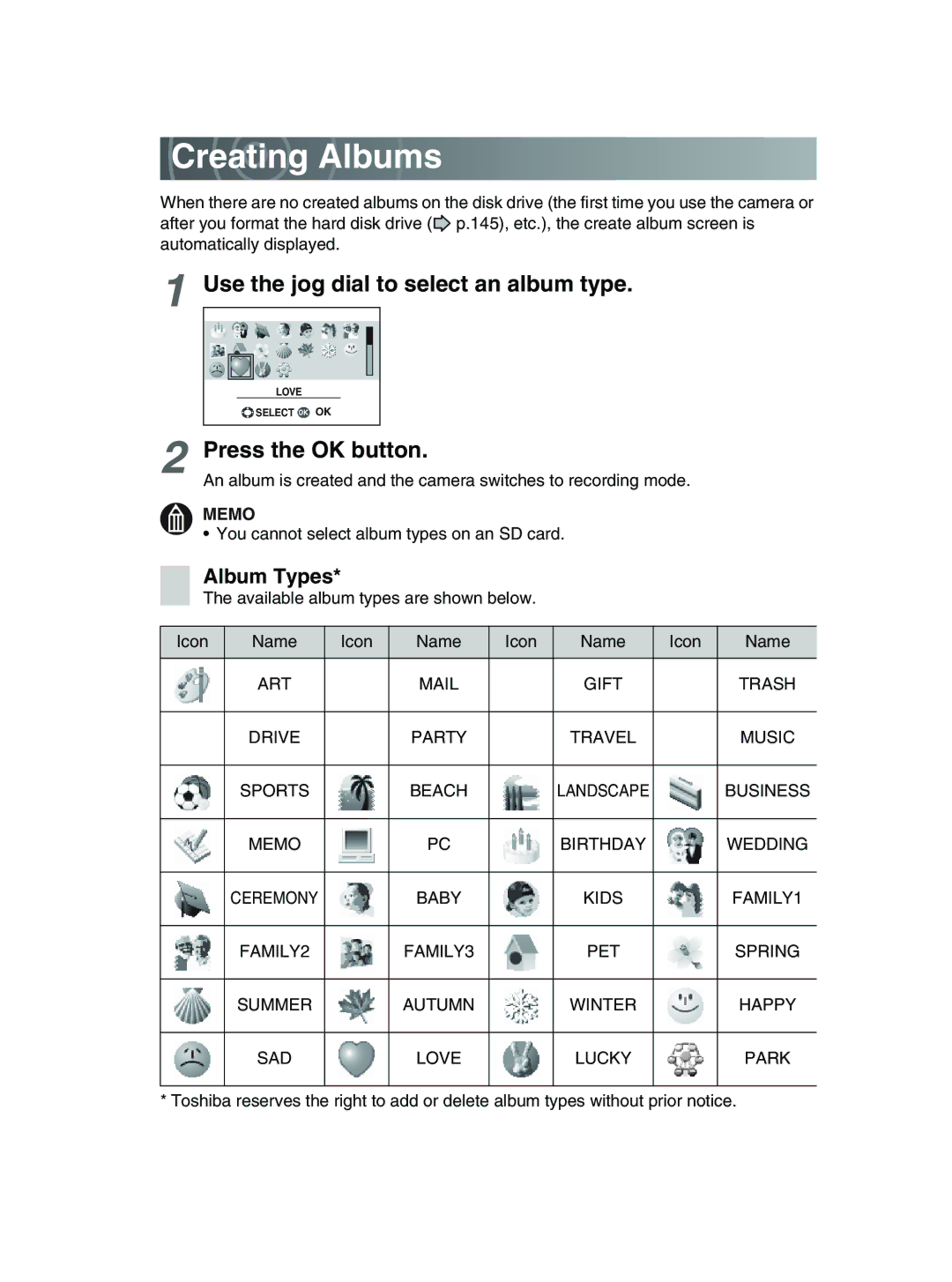 Toshiba GSC-R30 owner manual Creating Albums, Use the jog dial to select an album type, Press the OK button, Album Types 