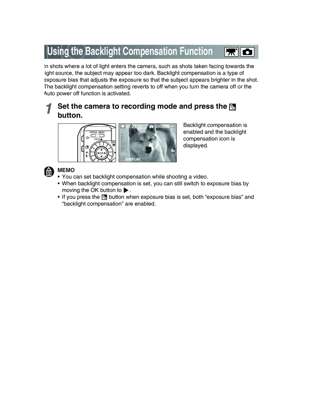 Toshiba GSC-R30 Using the Backlight Compensation Function, Set the camera to recording mode and press the button 