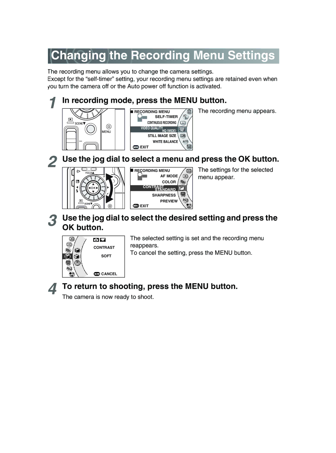 Toshiba GSC-R30 owner manual Changing the Recording Menu Settings, Recording mode, press the Menu button 