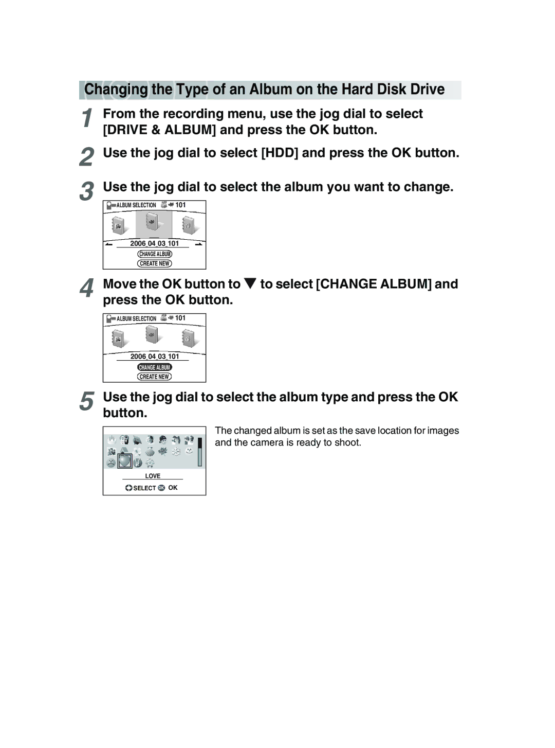 Toshiba GSC-R30 owner manual Ch anging t he Type of an Album on the Hard Disk Drive 