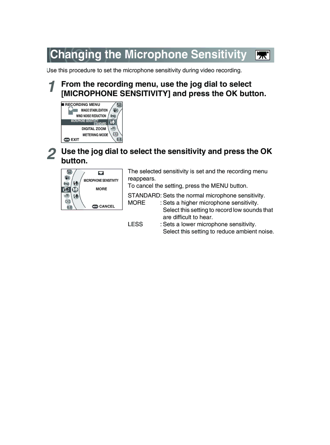 Toshiba GSC-R30 owner manual Changing the Microphone Sensitivity, More, Less 