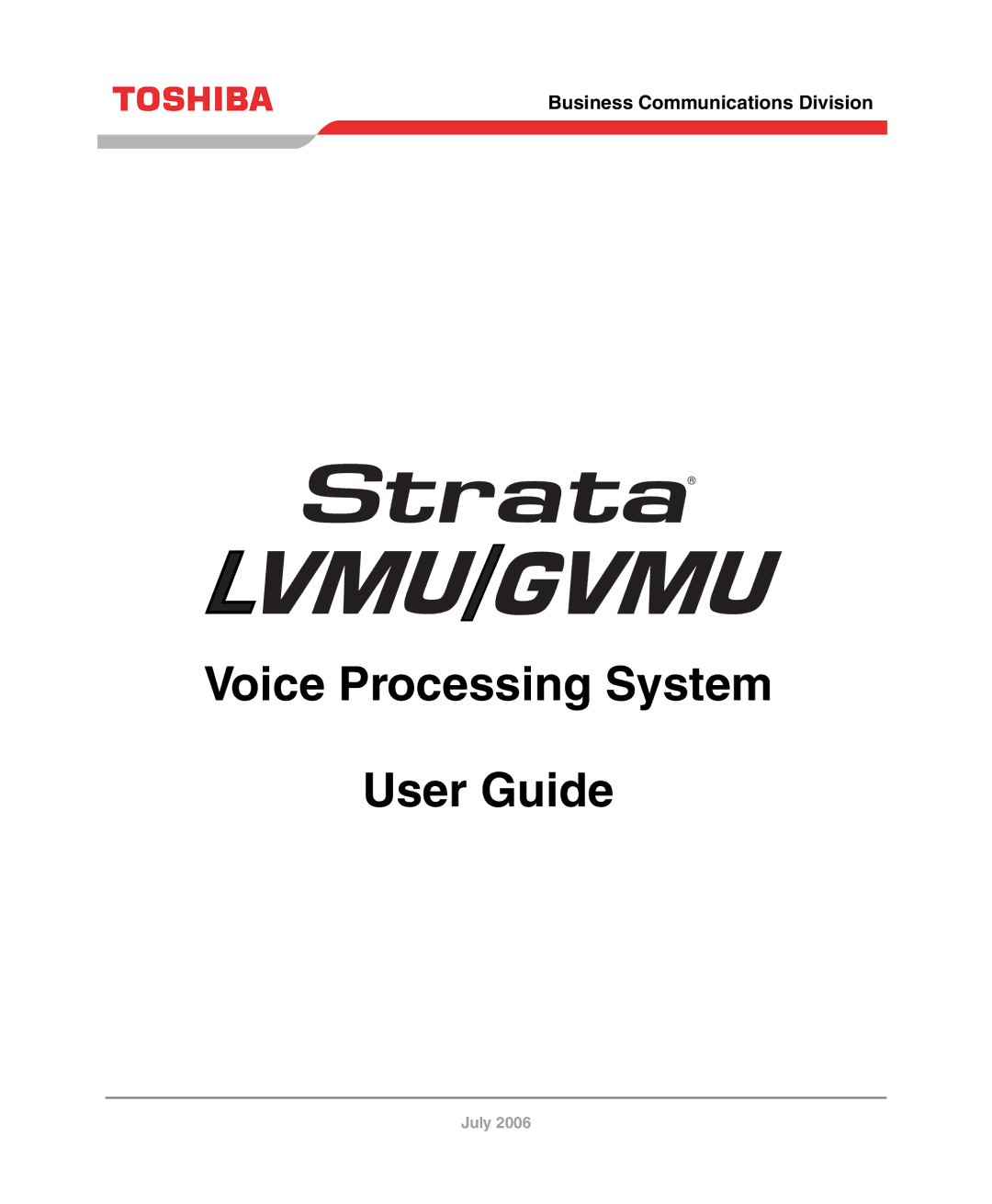 Toshiba GVMU/LVMU manual Voice Processing System User Guide 