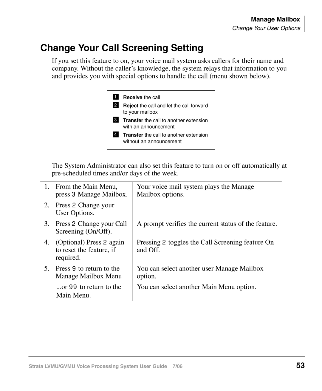 Toshiba GVMU/LVMU manual Change Your Call Screening Setting, Receive the call 