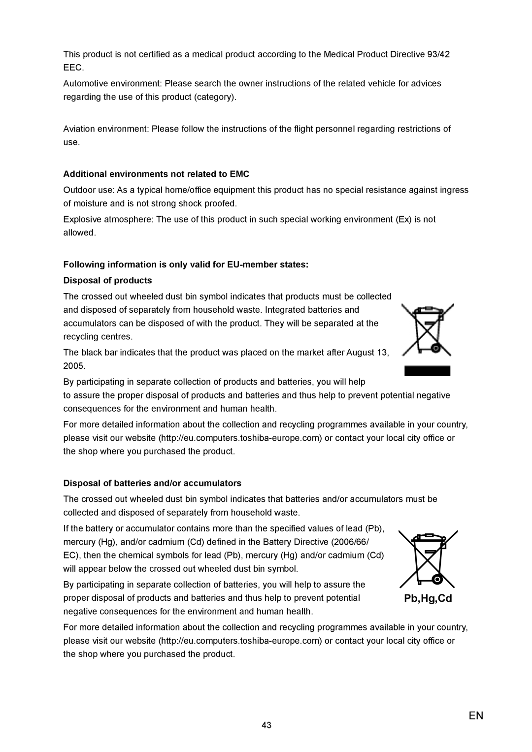 Toshiba H20 user manual Additional environments not related to EMC, Disposal of batteries and/or accumulators 