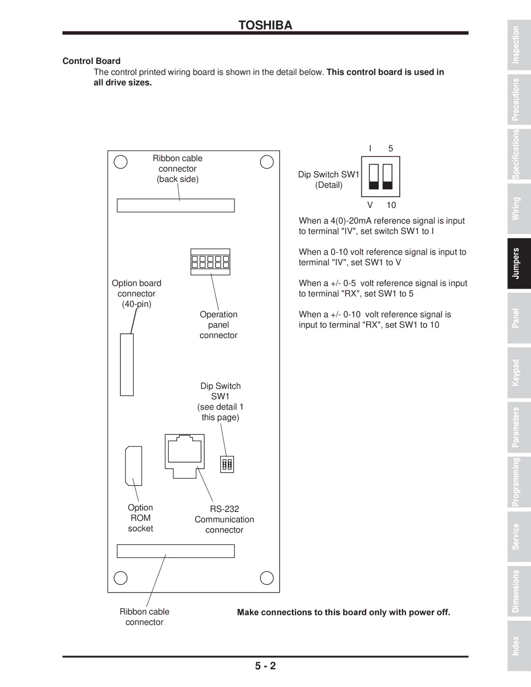 Toshiba H3 manual Control Board, All drive sizes, Make connections to this board only with power off 