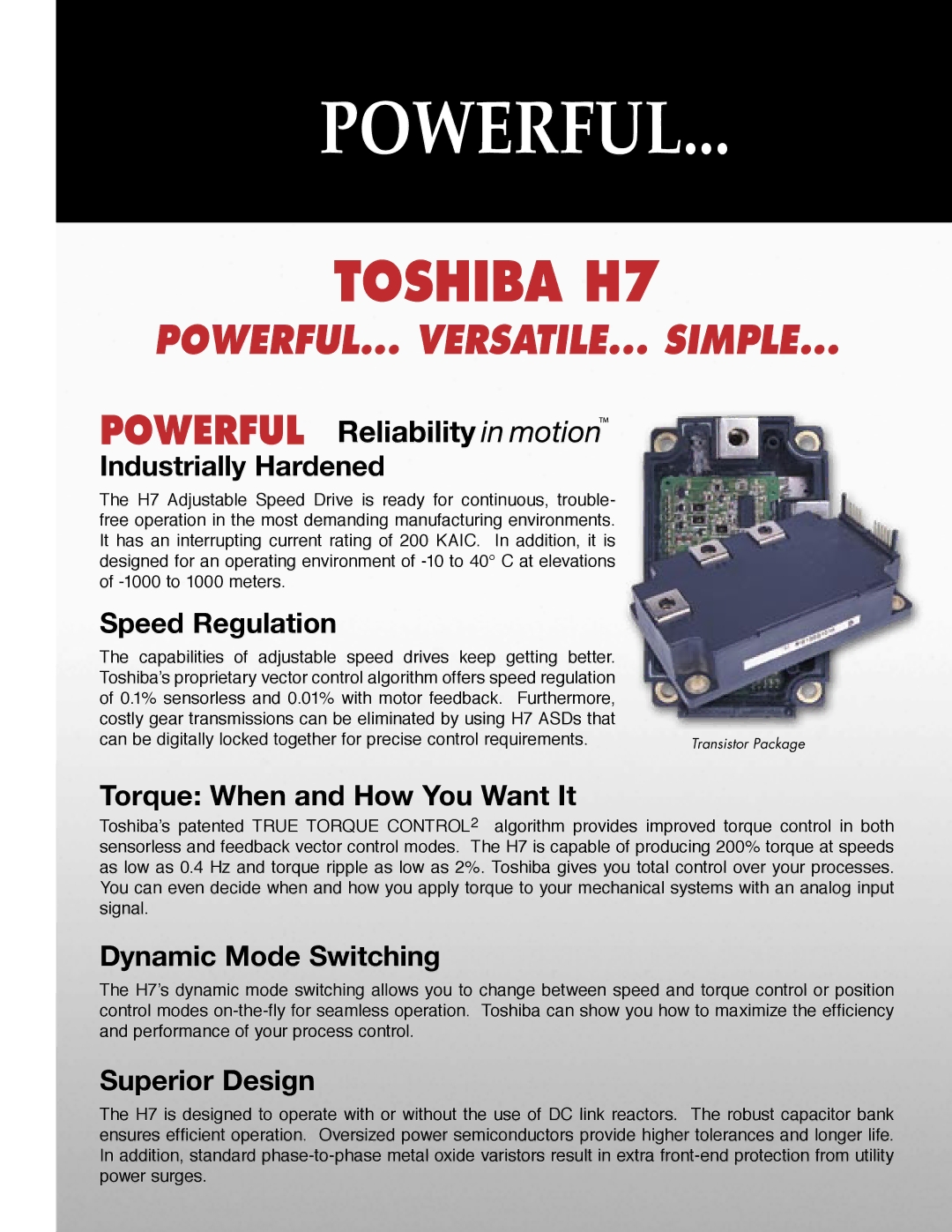 Toshiba H7 Series manual Powerful 