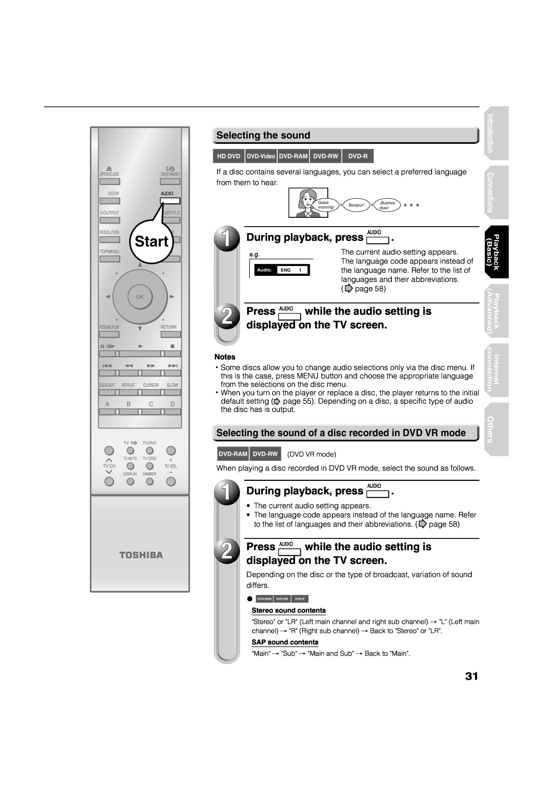 Toshiba HD-A1 Start, During playback, press, displayed on the TV screen, while the audio setting is, Selecting the sound 