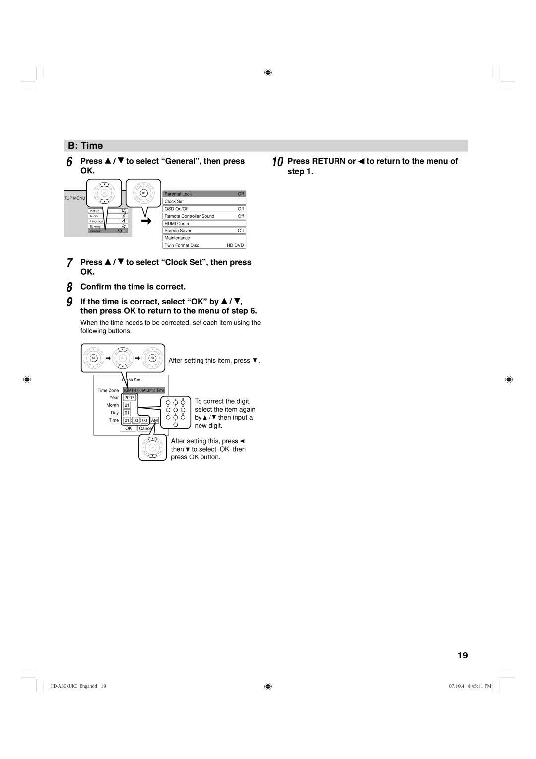 Toshiba HD-A30KC owner manual Time, Press / to select Clock Set, then press, Conﬁrm the time is correct 