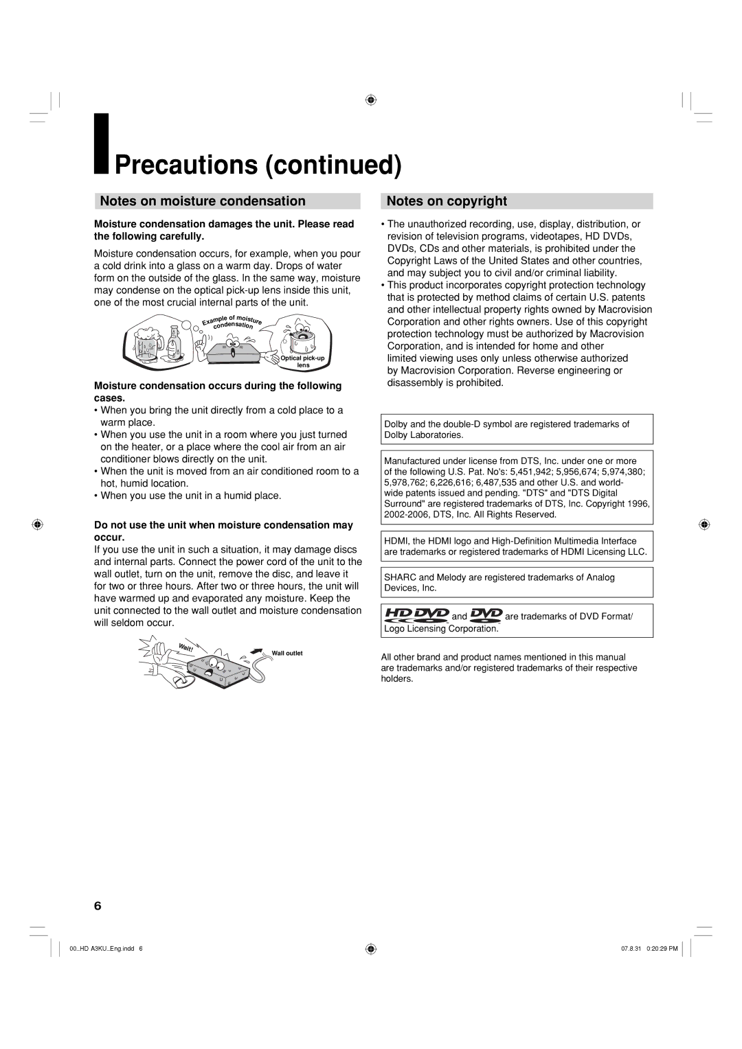 Toshiba HD-A3KC owner manual Moisture condensation occurs during the following cases, Wait 