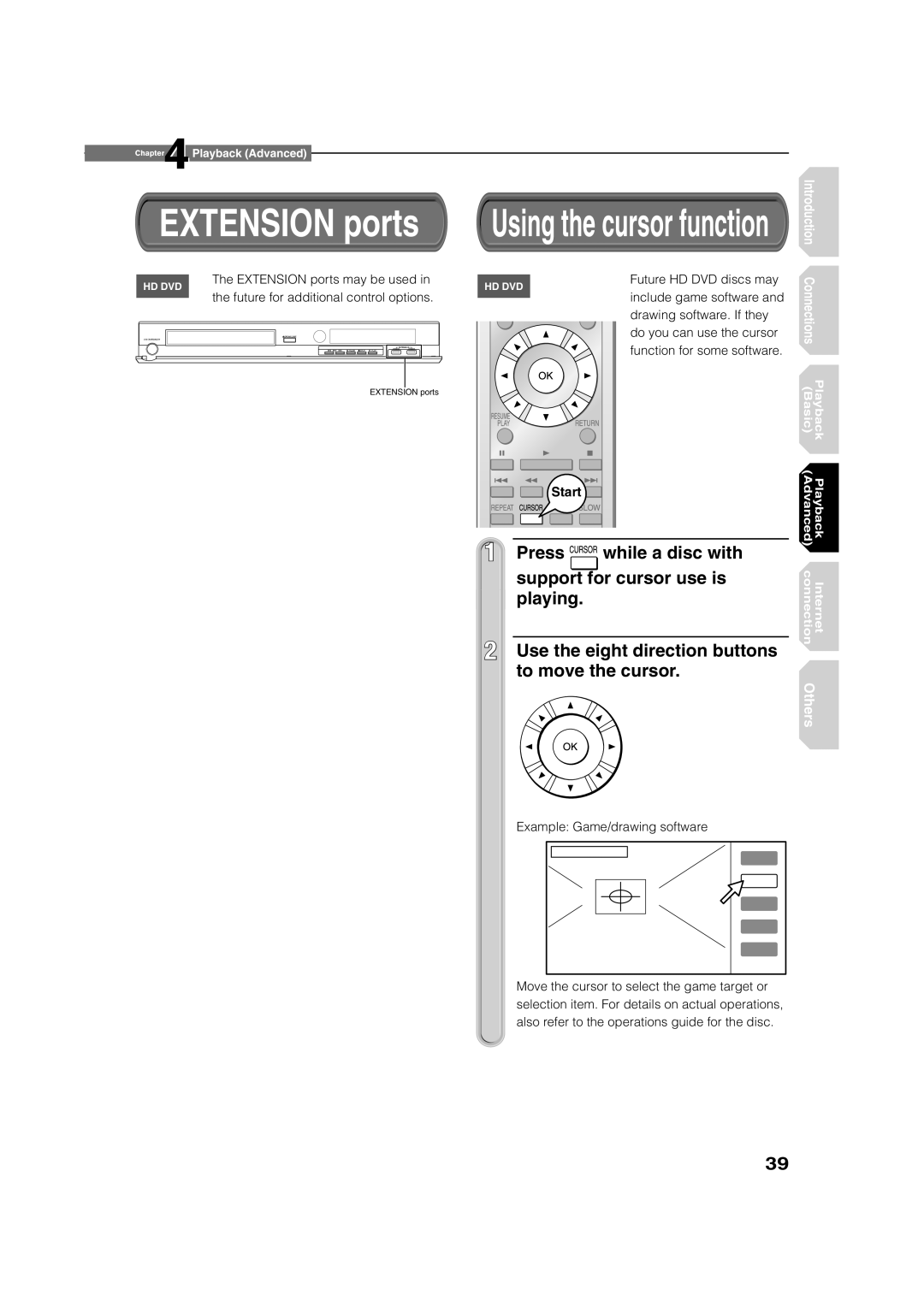 Toshiba HD-E1KE manual Press While a disc with, Support for cursor use is, Extension ports may be used 