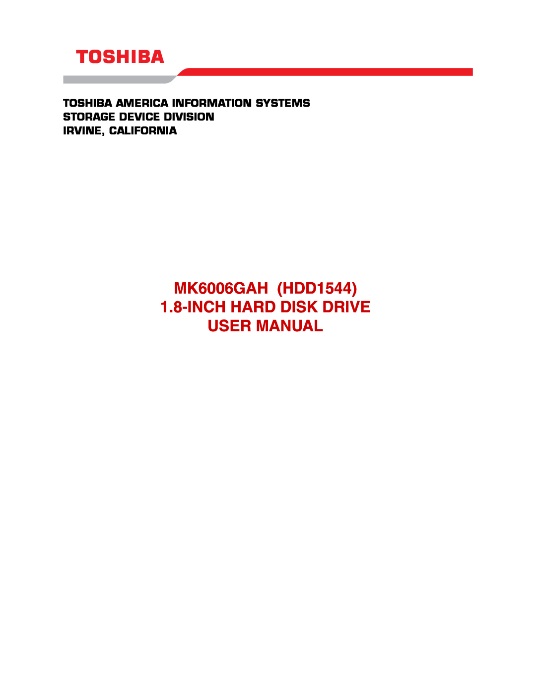 Toshiba HDD1544 user manual Toshiba America Information Systems Storage Device Division, Irvine, California 