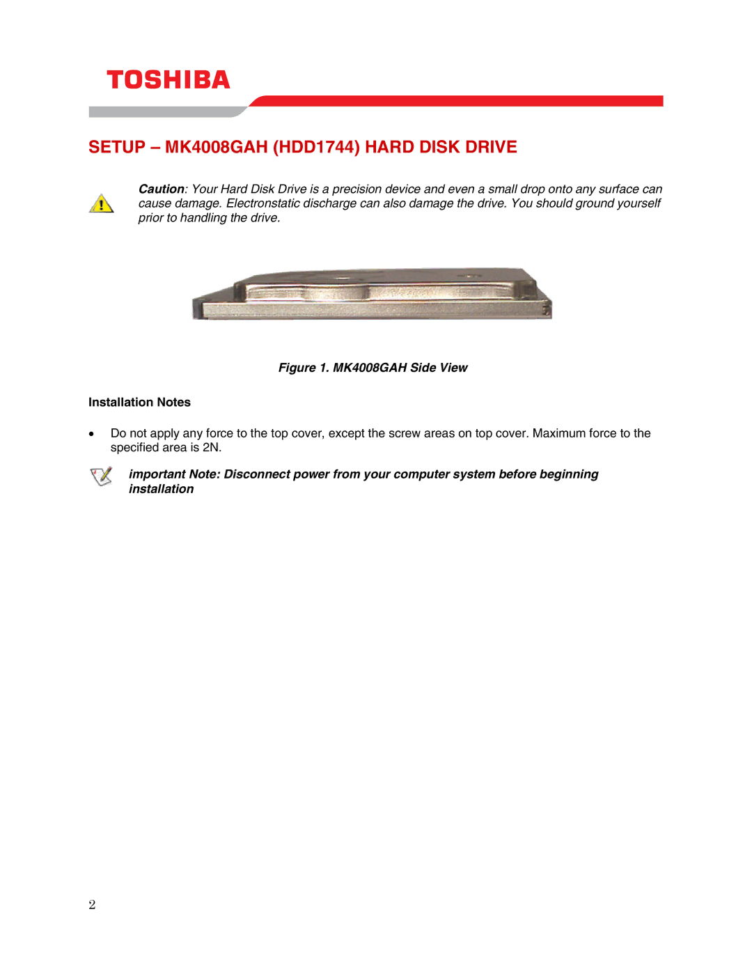 Toshiba user manual Setup MK4008GAH HDD1744 Hard Disk Drive, Installation Notes 